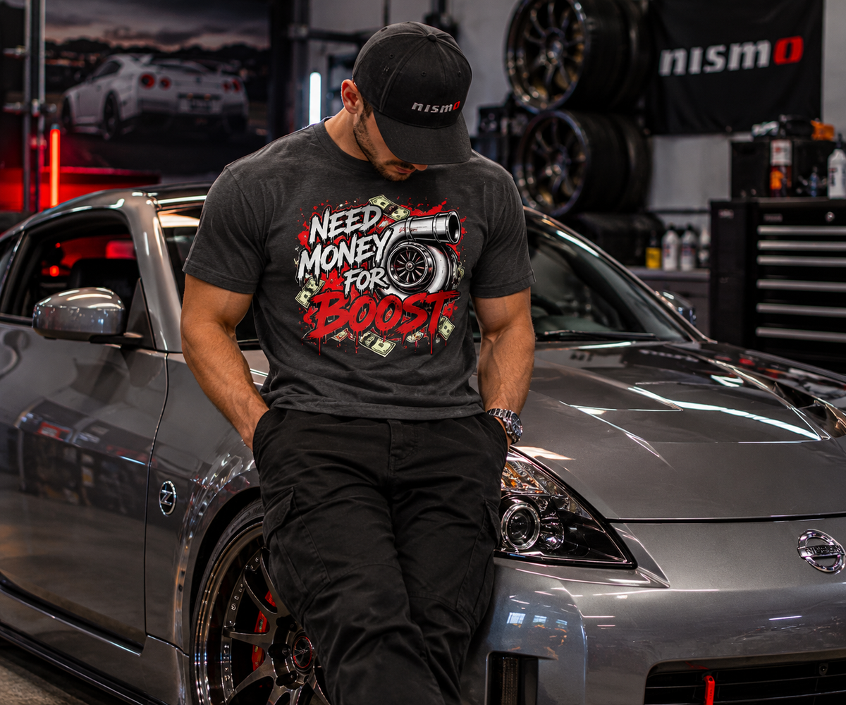 NEED MONEY FOR BOOST – Tuner Lifestyle T-Shirt